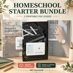 Homeschool Starter Bundle | 3 Printable PDF Guides