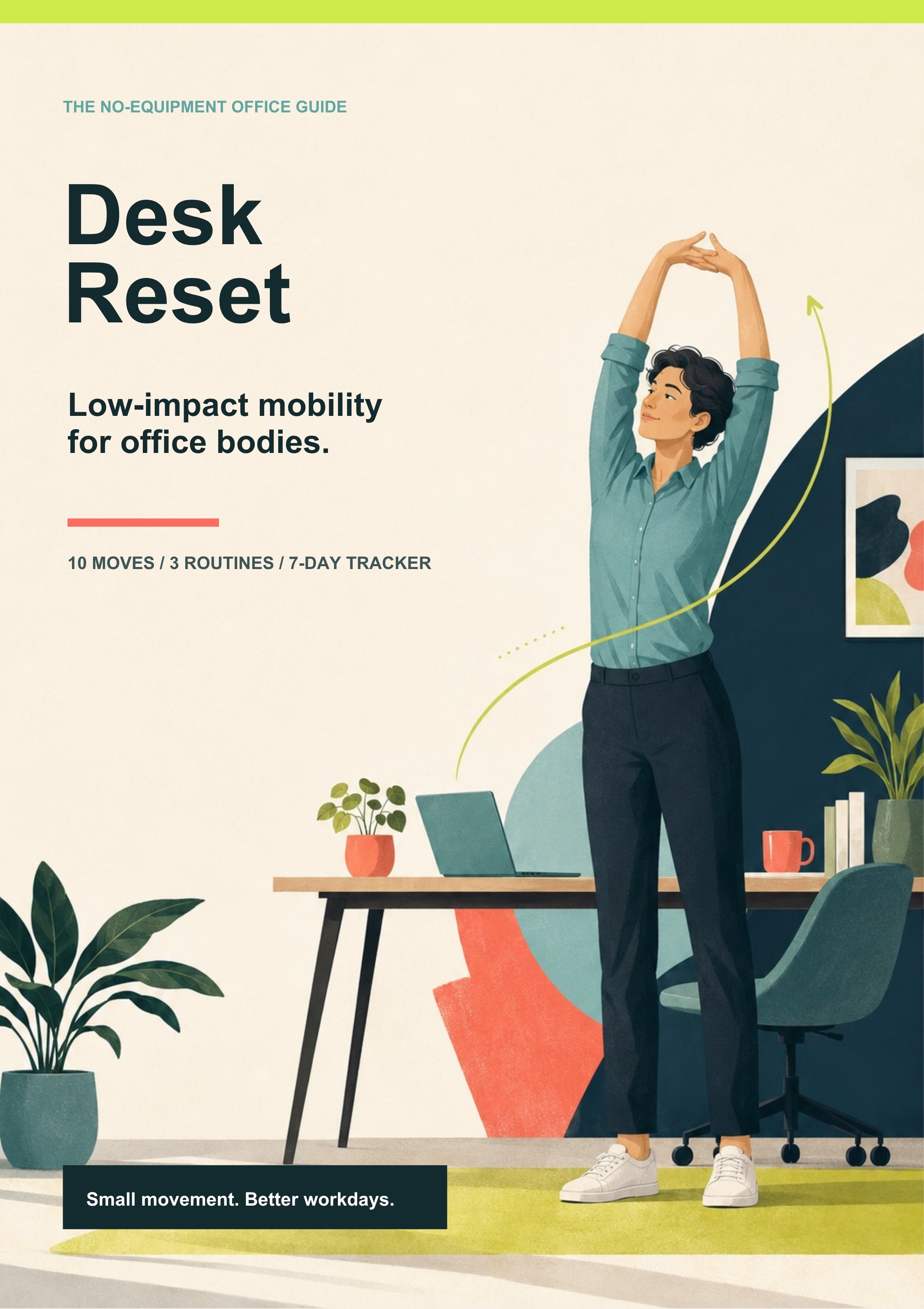 Desk Reset: No-Equipment Mobility Guide for Office Workers