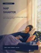 Nap Smarter Guide