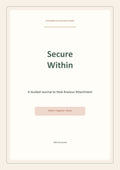 Anxious Attachment Recovery Journal | Secure Attachment Workbook PDF