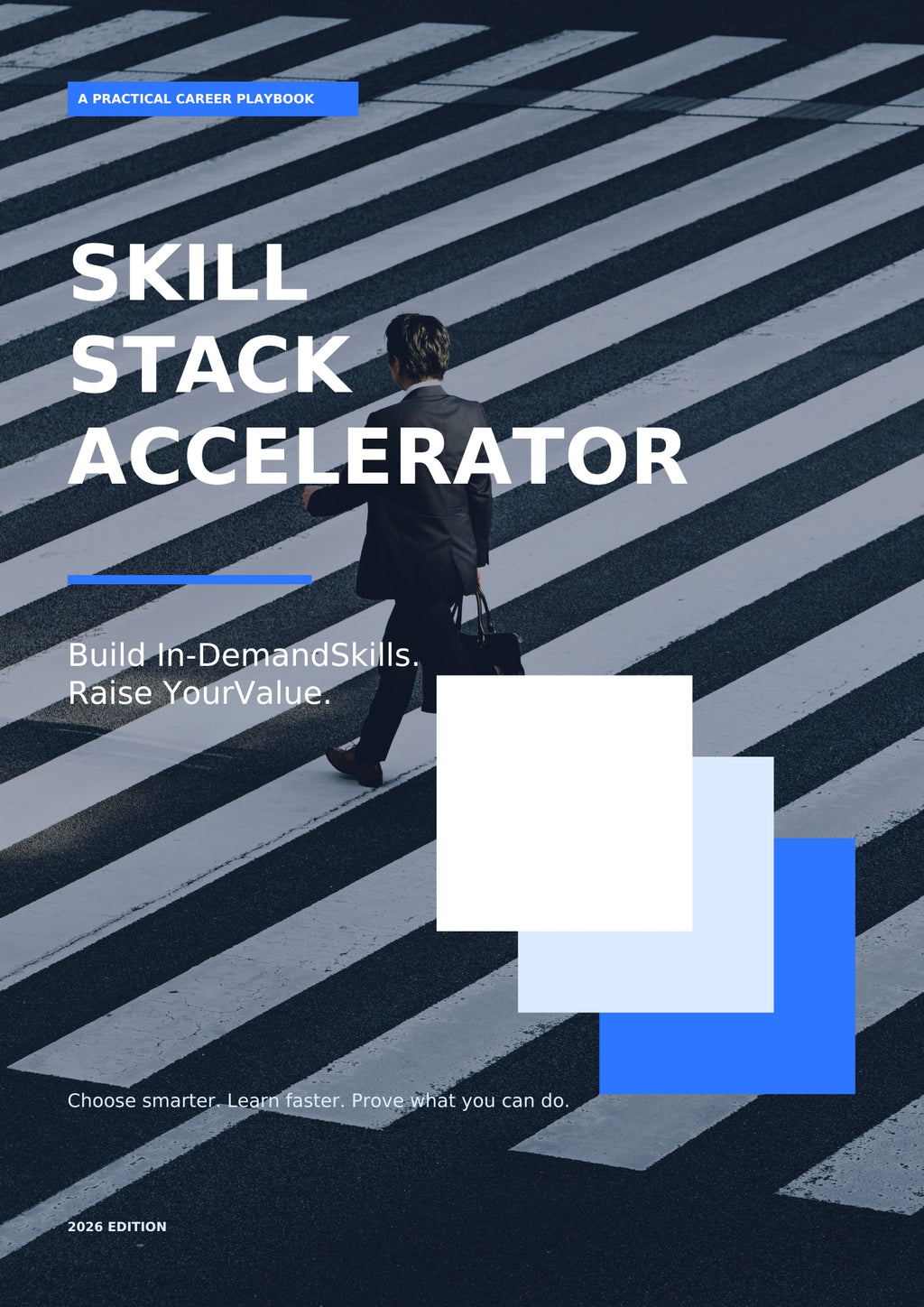 Skill Stack Accelerator: Build In-Demand Skills & Boost Your Career Value