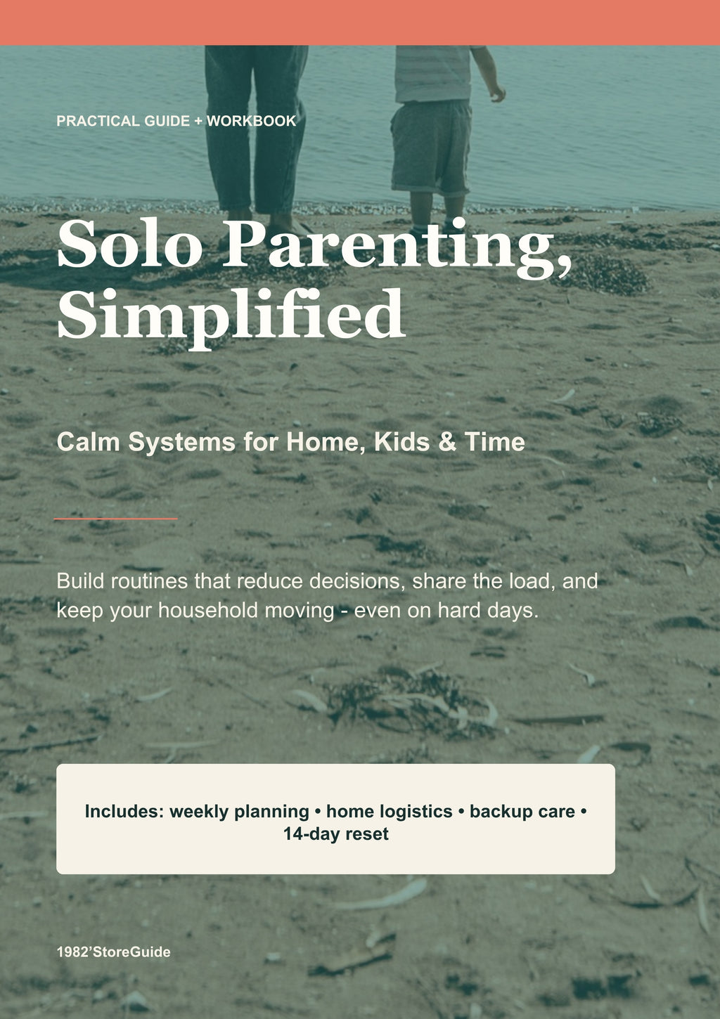 Solo Parenting, Simplified: Household & Time Management Guide