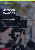 Video SEO Playbook for Business Growth: Rank Videos & Get Found