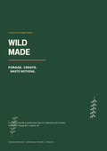 WILD MADE The Zero-Waste Nature Art Guide