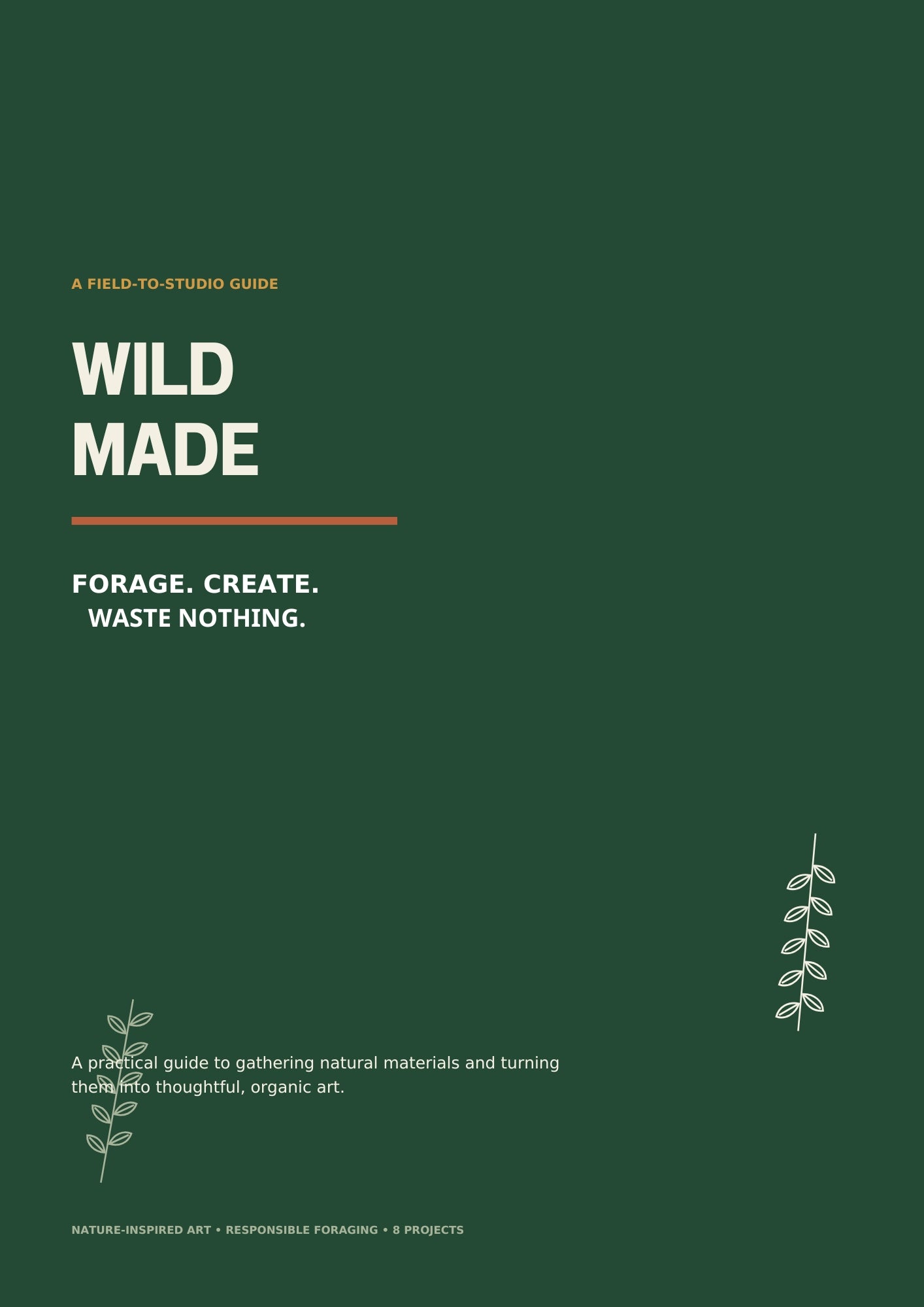 WILD MADE The Zero-Waste Nature Art Guide